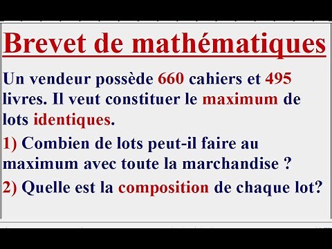 Exercice incontournable au brevet de maths - Arithmétique