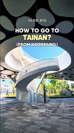 How to go to Tainan from Kaohsiung?