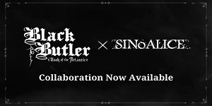 SINoALICE’s collaboration with Black Butler: Book of the Atlantic is live now on Android and iOS