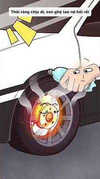 Vì sao tuyệt đối không đổ nước lên Phanh Xe #hoathinh #vanvatbietnoi