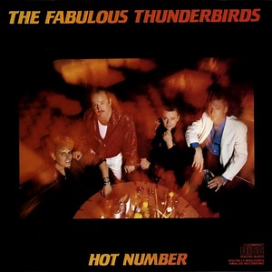 The Fabulous Thunderbirds - Hot Number