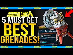Borderlands 4 - TOP 5 BEST GRENADES / ORDNANCE In The GAME You Need To Get!