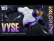 Vyse Official Gameplay Reveal -- VALORANT