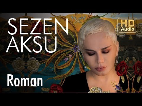 Sezen Aksu - Roman (Official Audio)