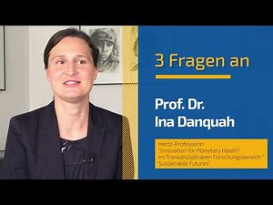 Drei Fragen an... Prof. Dr. Ina Danquah