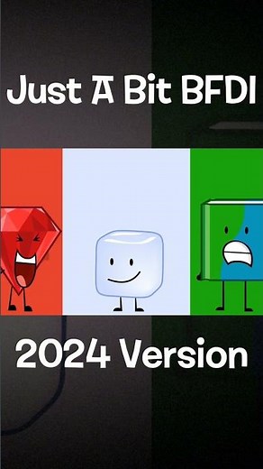 Just A Bit BFDI 2024 Version #animation #objectshows #memes #tpot #bfdi #bfb #bfbmemes #osc
