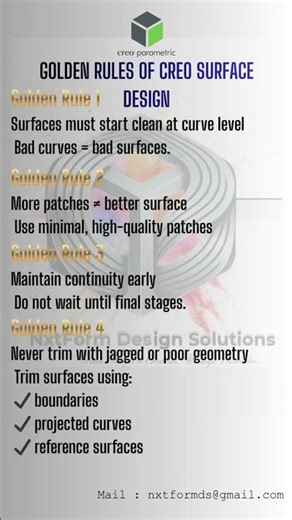 Creo Surfacing Golden rules