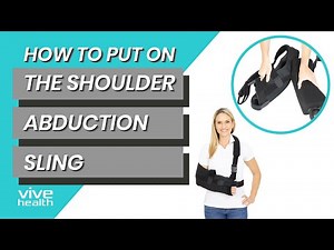 How To Put On The Shoulder Abduction Sling