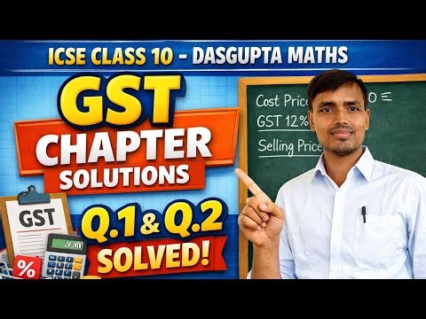 Class X ICSE board Dasgupta mathematics question no 1 & 2 GST (Goods & services tax ) Exercise 1A