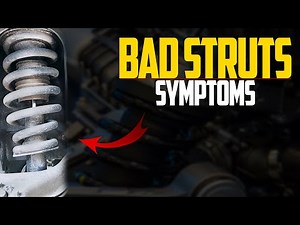 6 Signs of a Bad Front (or Rear) Strut & How Often Do Struts Need to Be Replaced