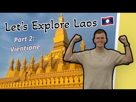 🇱🇦 Let's Explore Laos! Part Two: Vientiane (Buddha Park, Pha That Luang, Plain of Jars, COPE Centre)