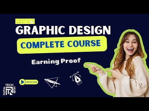 Graphic Designing Full course by Rupal Tech Hub