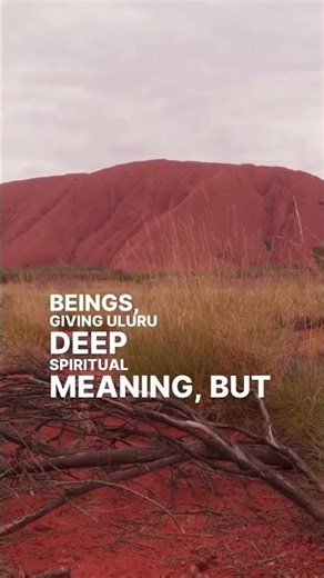 Is Uluru more than just a giant rock? The science behind its mysterious energy.