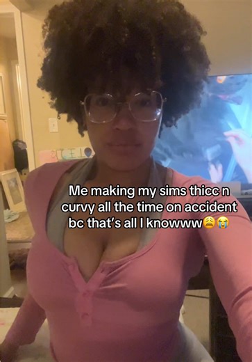 I make every body type OF COURSE, but I often find myself having to smack my hand and remind myself I can’t keep making curvy sims😭😭😭 Like what’s my issueeee