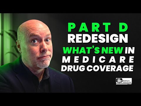 Part D Redesign 🔧💊 What’s New in Medicare Part D 🩺🎯