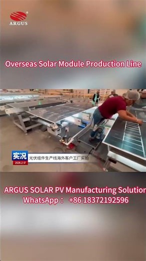 Photovoltaic Module Production Line at Overseas Customer Factory