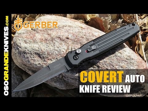 Gerber Covert Auto Knife Review | OsoGrandeKnives