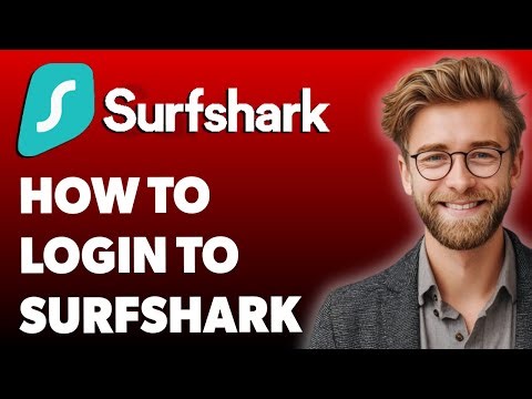 How To Login To Surfshark Surfshark Vpn Sign In [2025 Guide]