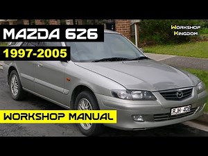 MAZDA 626 (1997-2005) Workshop Service Repair Manual - English - PDF Download