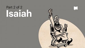 Isaiah Part 2 | Old Testament: Book Overviews | The Bible Project - Season 1 - Formed