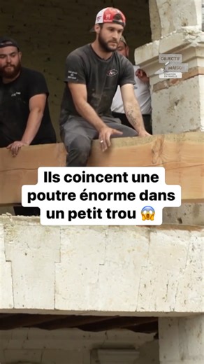 "Impossible d'aller plus loin." Ils coincent une énorme poutre dans une petite ouverture... "Objectif Maison : chantier en famille", tous les mardis à 21:10 | 6ter