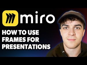 How to Use Frames for Presentations in Miro [2025 Full Guide]