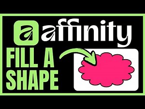 How To FILL A SHAPE In Affinity Designer (QUICK & EASY) 2025
