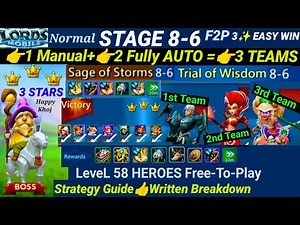 Lords Mobile 8-6 Normal AUTO + MANUAL⚔️ 2 F2P Teams Easy 3★ Clear | Trial of Wisdom| Sage of Storms