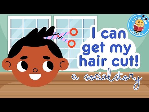 💇‍♂️✂️ I Can Get My Hair Cut – A Social Story for Kids ✂️💇‍♀️ l Autism, Sensory Supports for Kids