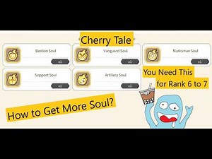 Cherry Tale Explanation and Guide How to Get More Soul? You Need This to Rank Up
