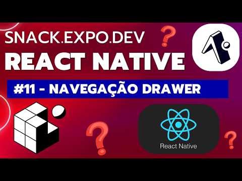 #11 Navegação de telas por Drawer Navigator React Native Expo GO Snack