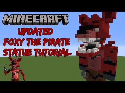 Minecraft Tutorial RE-DO: Updated Foxy The Pirate Statue (Five Nights at Freddy's)