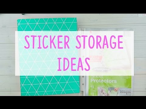 Sticker Storage Ideas