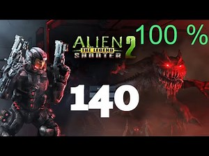 Alien Shooter 2 The Legend - Mission 140 Complete