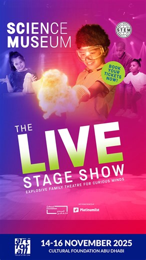 CBH TIMES on Instagram: "🎉✨ Get ready for an unforgettable experience at Science Museum Live🌟 Join @artforalluae for a thrilling live stage show featuring spectacular science experiments that will spark curiosity in both kids and adults! 📅 November 14-16, 2025 📍 Cultural Foundation, Abu Dhabi 🎭 Performers Mark Thompson Productions What to Expect: 🔬 Engaging and educational experiences 🚀 Amazing science demonstrations 👨‍👩‍👧‍👦 Family-friendly entertainment Don’t miss the chance to be am