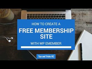 WP eMember - Basic Configuration and Setting up a Free Membership Site