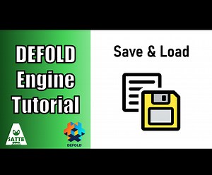 Save & Load System With Defold by Asatte Games