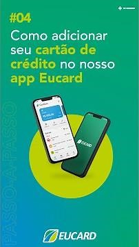 #4 Como adicionar Cartão de Crédito no App Eucard