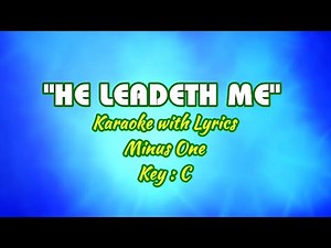 HE LEADETH ME | Karaoke / Minus One