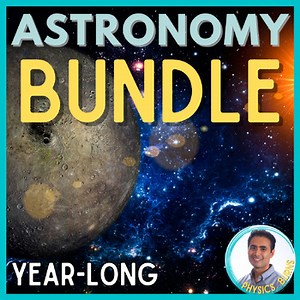 Astronomy Full Year Curriculum Course - Space Science - PPTs, Activities, Notes