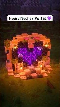 Heart Shaped Nether Portal 💮 #minecraft