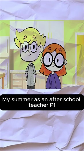 My summer as an after school teacher #illymation #animationstory #viral #fyp