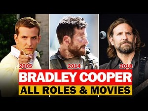 Bradley Cooper all roles and movies/1999-2023/complete list