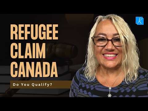 Refugee Claim in Canada: Eligibility & Steps to Apply for Protection