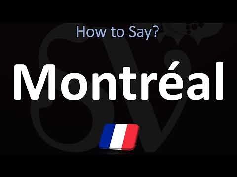 How to say 'Montreal' in French?
