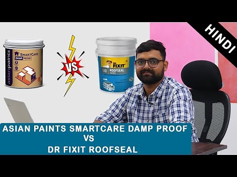 Asian Paints Smartcare Damp Proof Vs Dr Fixit Roof seal - Best Roof/Terrace Waterproofing Products