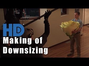 Making of Downsizing [HD] | Behind the scenes| Matt Damon, Jason Sudeikis