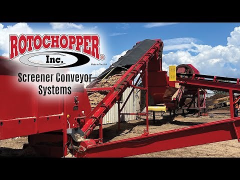 Rotochopper's Screener Conveyor Systems
