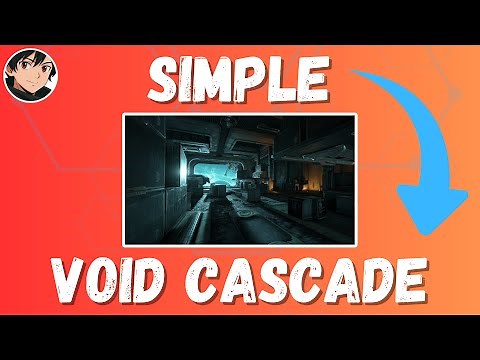Warframe - A Void Cascade Guide