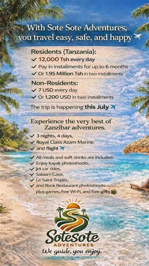 Sote sote adventures on Instagram: "🌴 Life is busy… kazi ni stress sana. Ni muda wa kupumua, ku-feel upepo wa bahari na ku-enjoy Zanzibar 🌊✈️ Na Sote Sote Adventures, unasafiri kwa urahisi, usalama na furaha 🤍 💰 PRICE OPTIONS: 🇹🇿 Residents (Tanzania): • 12,000 TSh every day • Pay in installments for up to 6 months • Or 1.95M TSh in two installments 🌍 Non-Residents: • 7 USD every day • Or 1,200 USD in two installments 📅 Safari ni mwezi wa July ✔ 3 Nights / 4 Days ✔ Royal Class Azam Marine